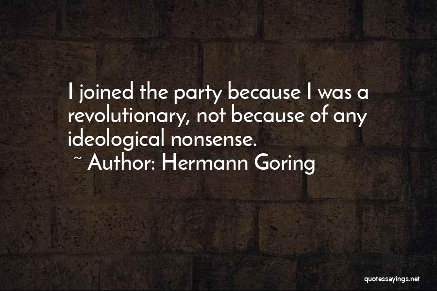 Schnierow Quotes By Hermann Goring