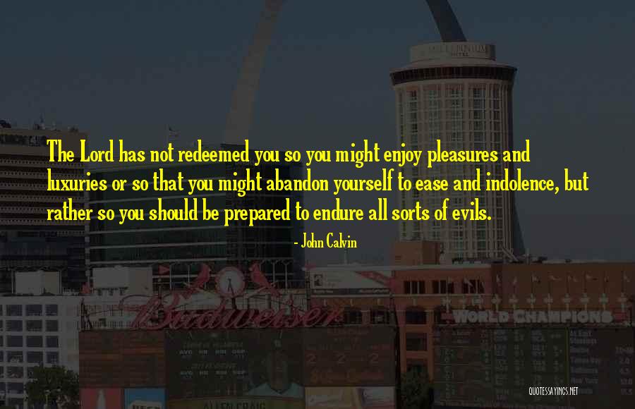 Schnippers Times Quotes By John Calvin Schnippers Times Quotes By John Calvin