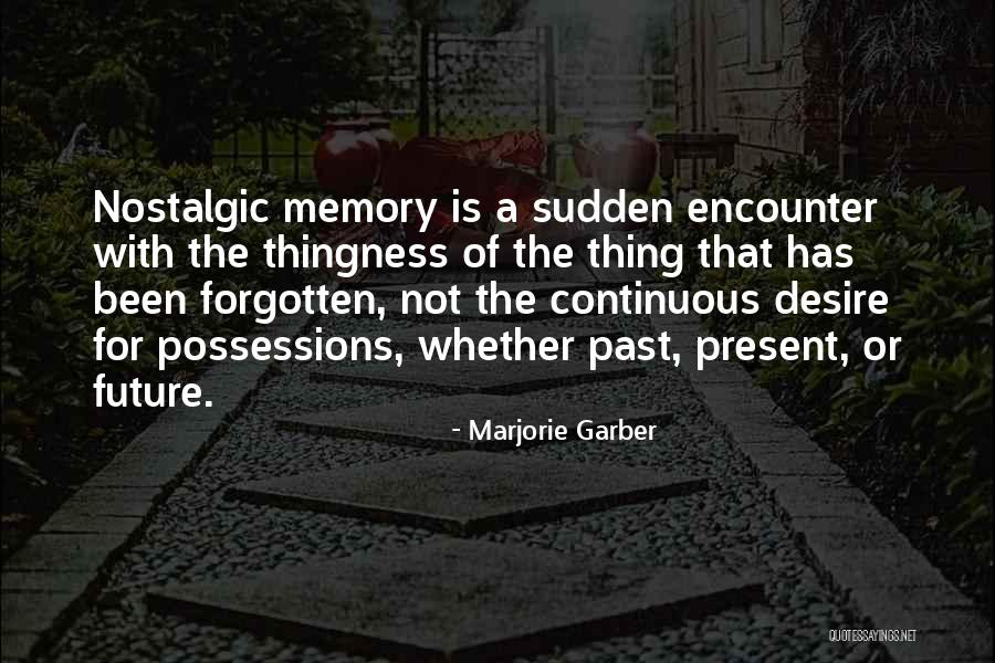 Schnippers Times Quotes By Marjorie Garber Schnippers Times Quotes By Marjorie Garber