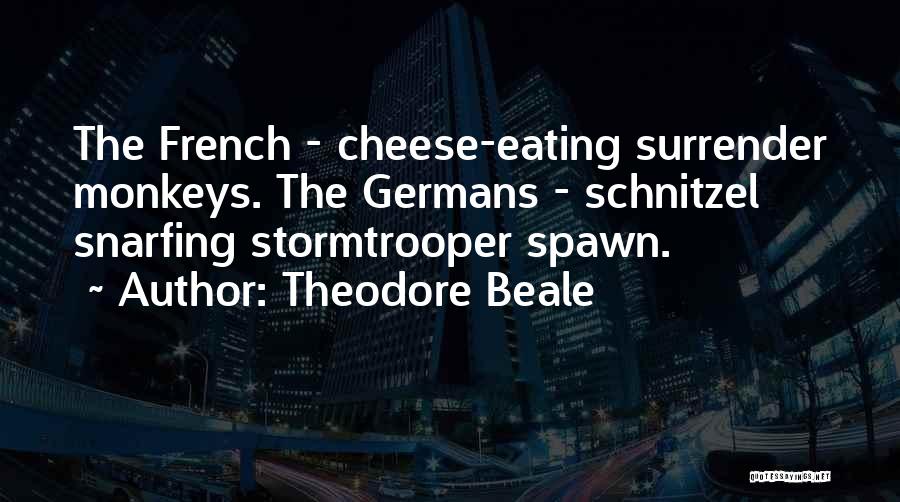 Schnitzel Quotes By Theodore Beale