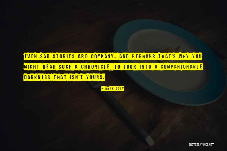 Schnitzel With Noodles Quotes By Mark Doty Schnitzel With Noodles Quotes By Mark Doty