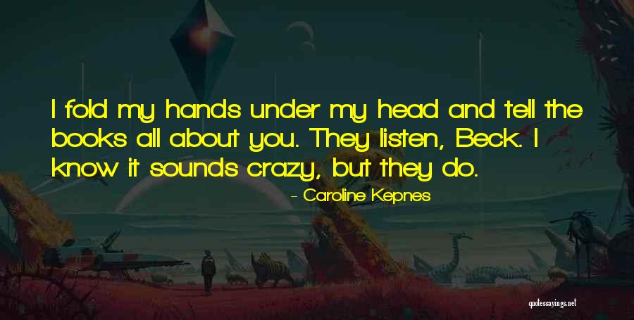 Schnoor Sisters Quotes By Caroline Kepnes Schnoor Sisters Quotes By Caroline Kepnes