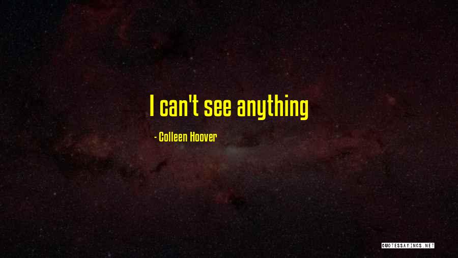 Schobel Huntingtons Disease Quotes By Colleen Hoover Schobel Huntingtons Disease Quotes By Colleen Hoover