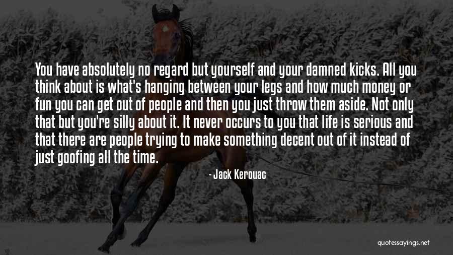 Schober Quotes By Jack Kerouac Schober Quotes By Jack Kerouac