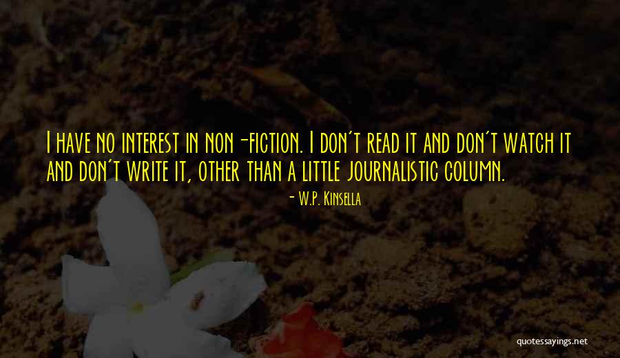 Schochoh Quotes By W.P. Kinsella Schochoh Quotes By W.P. Kinsella