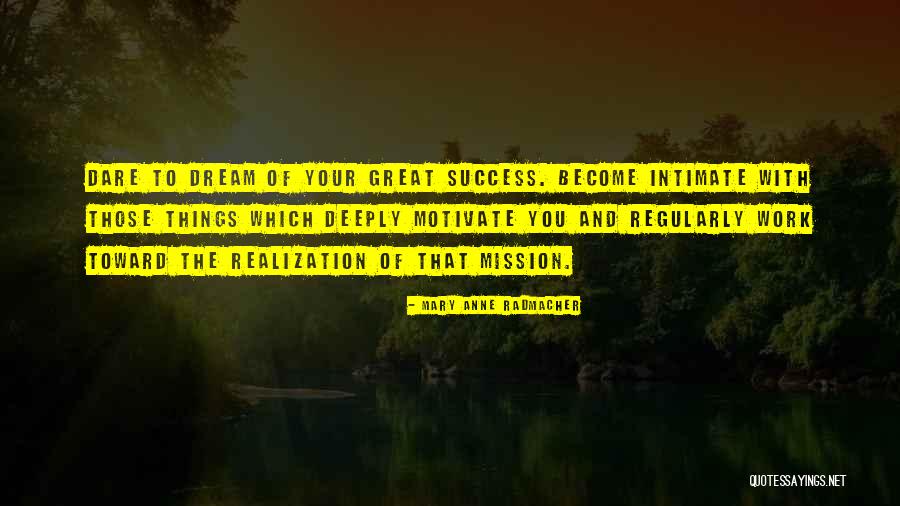 Schocken Books Quotes By Mary Anne Radmacher Schocken Books Quotes By Mary Anne Radmacher