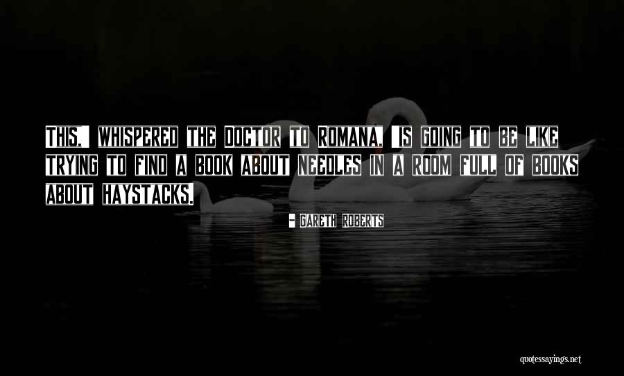 Schoderbek Quotes By Gareth Roberts Schoderbek Quotes By Gareth Roberts