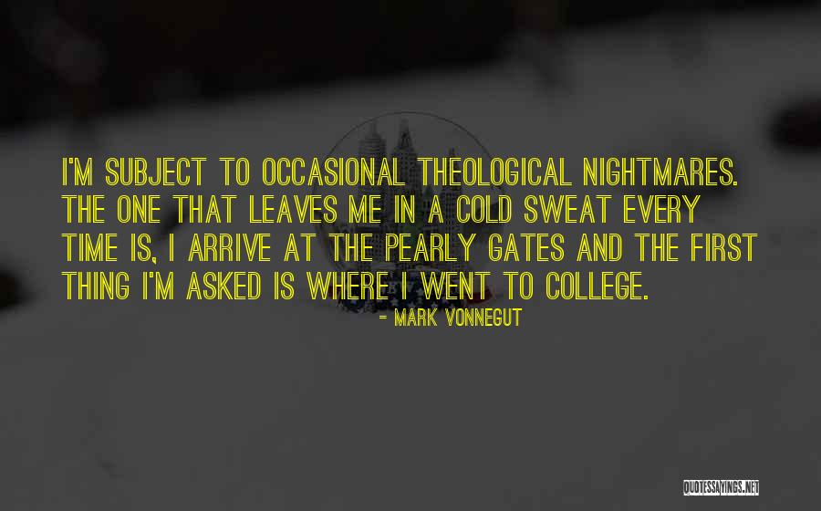 Schodi Te Quotes By Mark Vonnegut Schodi Te Quotes By Mark Vonnegut