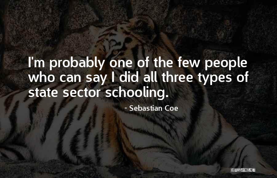 Schodi Te Quotes By Sebastian Coe Schodi Te Quotes By Sebastian Coe