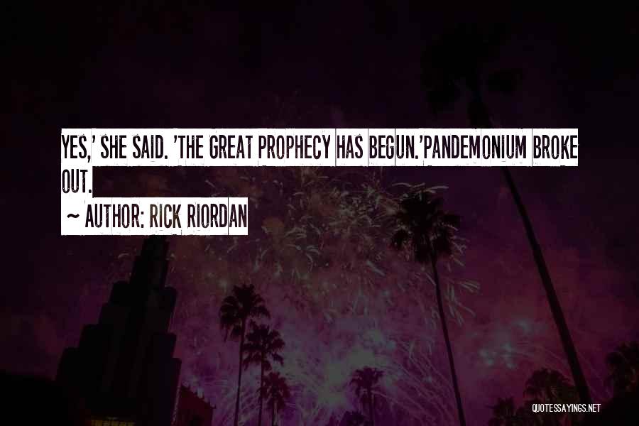 Schodisko Moderne Quotes By Rick Riordan