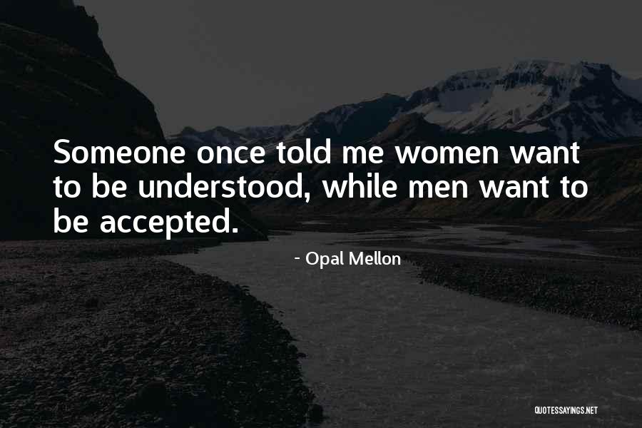 Schodit Nebo Quotes By Opal Mellon Schodit Nebo Quotes By Opal Mellon