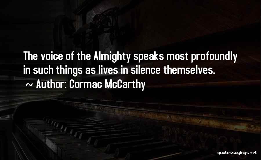 Schody Zabiegowe Quotes By Cormac McCarthy