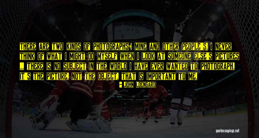 Schoedel Schoedel Quotes By John Loengard Schoedel Schoedel Quotes By John Loengard