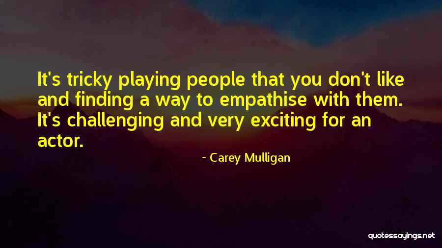 Schoedinger Funeral Quotes By Carey Mulligan Schoedinger Funeral Quotes By Carey Mulligan