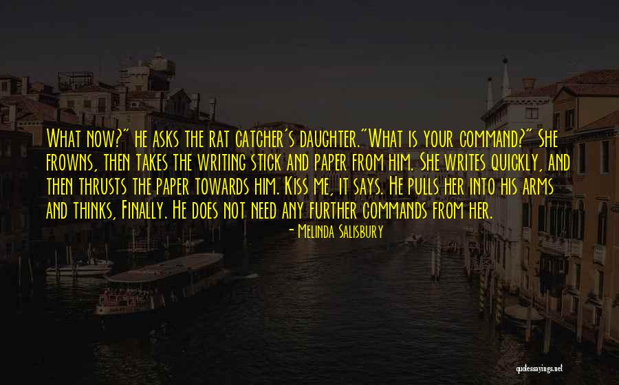 Schoeffer Driver Quotes By Melinda Salisbury Schoeffer Driver Quotes By Melinda Salisbury