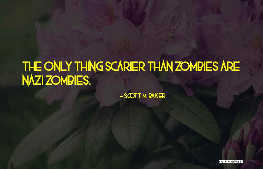 Schoeffling Mansion Quotes By Scott M. Baker Schoeffling Mansion Quotes By Scott M. Baker