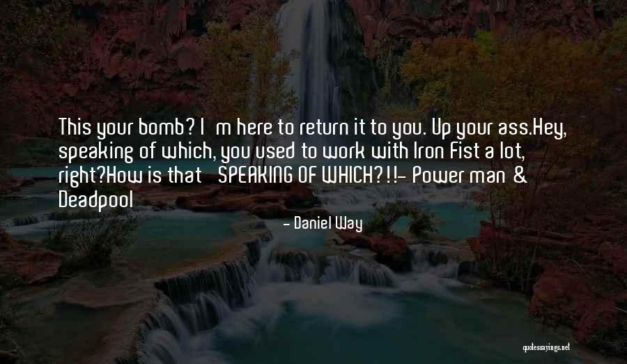 Schoeler Micke Quotes By Daniel Way Schoeler Micke Quotes By Daniel Way