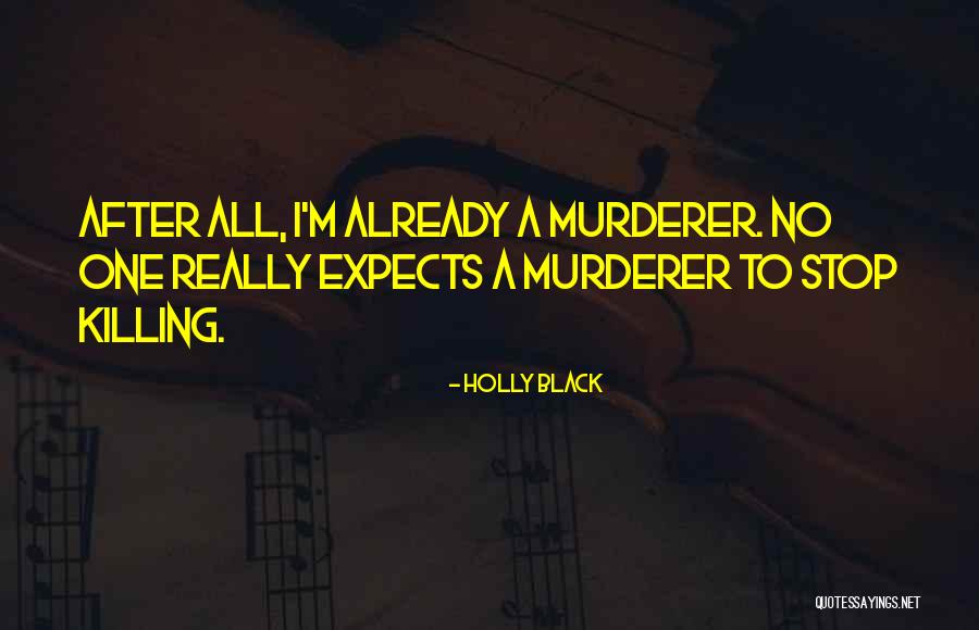 Schoeller Bleckmann Quotes By Holly Black Schoeller Bleckmann Quotes By Holly Black