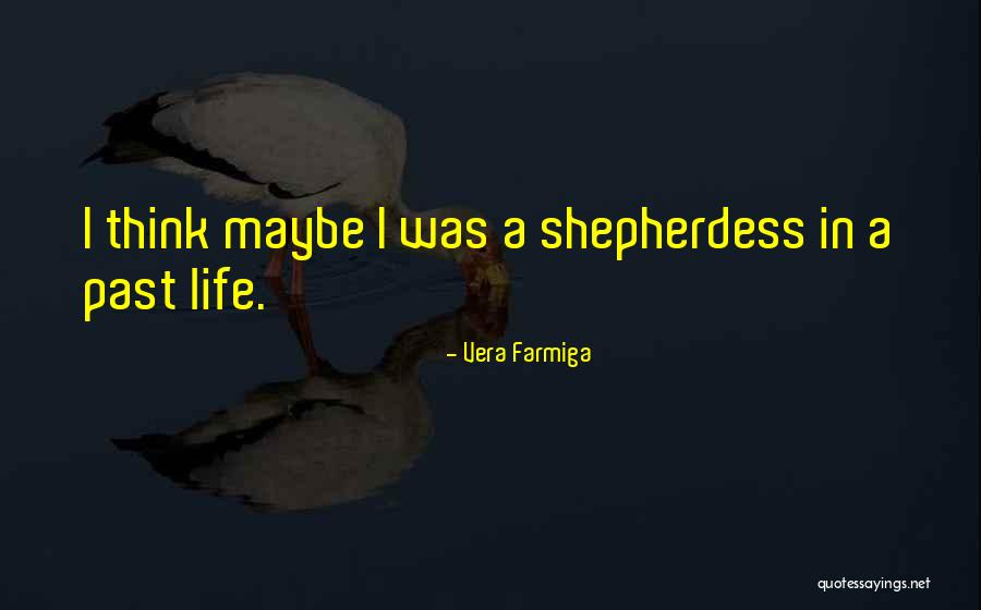 Schoenau And Hoffmeister Quotes By Vera Farmiga Schoenau And Hoffmeister Quotes By Vera Farmiga