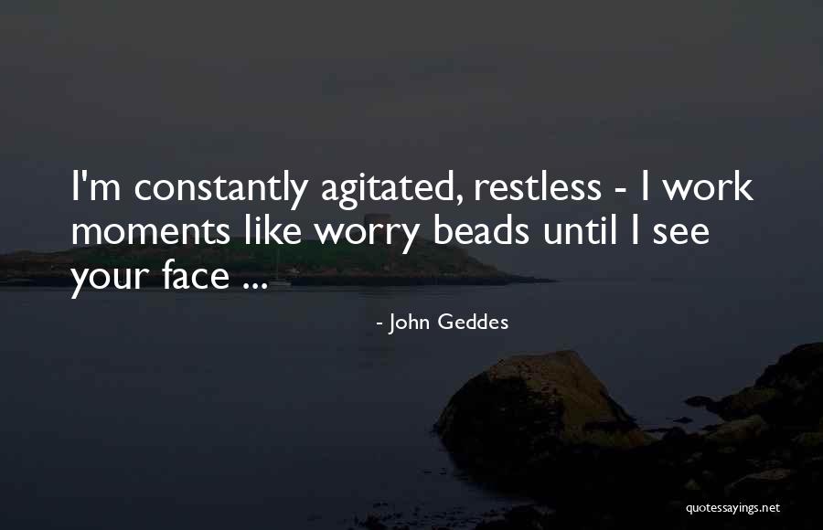 Schoenbeck Heirloom Quotes By John Geddes Schoenbeck Heirloom Quotes By John Geddes