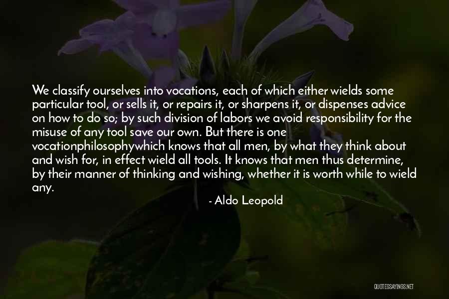Schoenberger Dentist Quotes By Aldo Leopold Schoenberger Dentist Quotes By Aldo Leopold