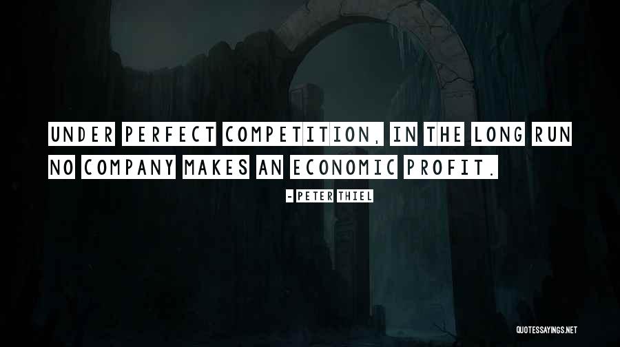 Schoenberger Perham Quotes By Peter Thiel Schoenberger Perham Quotes By Peter Thiel