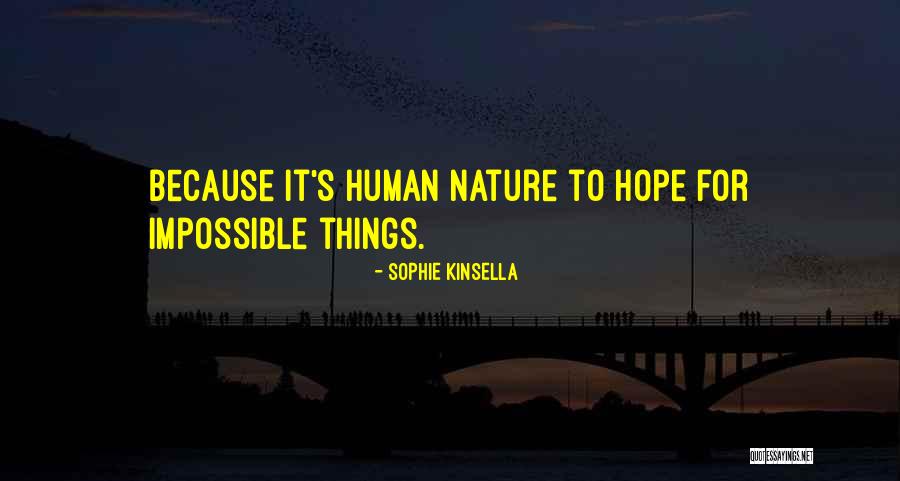 Schoeneman Realty Quotes By Sophie Kinsella Schoeneman Realty Quotes By Sophie Kinsella