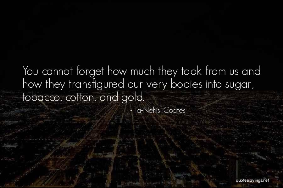 Schoenfeldt Obituaries Quotes By Ta-Nehisi Coates Schoenfeldt Obituaries Quotes By Ta-Nehisi Coates