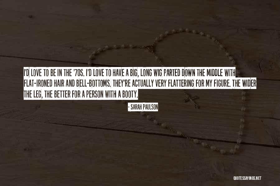 Schoenke Redskins Quotes By Sarah Paulson Schoenke Redskins Quotes By Sarah Paulson
