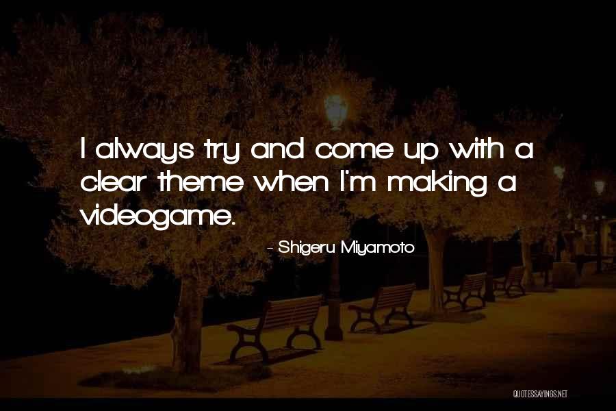 Schoenman Produce Quotes By Shigeru Miyamoto Schoenman Produce Quotes By Shigeru Miyamoto