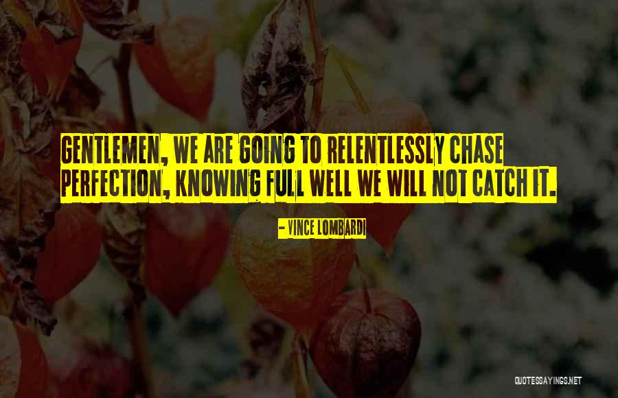 Schoenstein Company Quotes By Vince Lombardi Schoenstein Company Quotes By Vince Lombardi