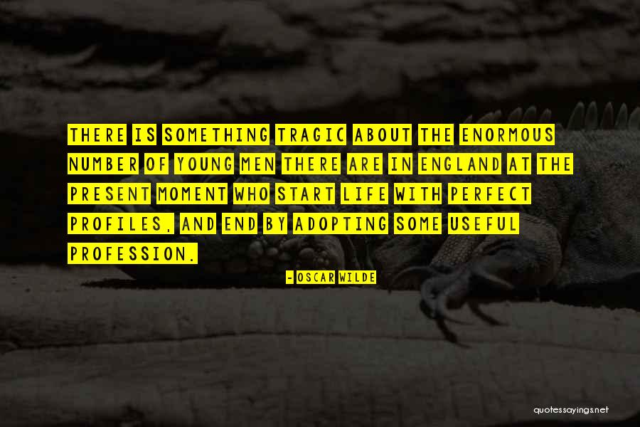 Schoenthaler Restorations Quotes By Oscar Wilde Schoenthaler Restorations Quotes By Oscar Wilde