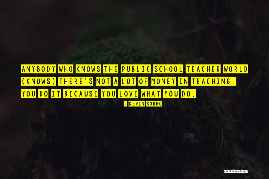 Schoeny Shoes Quotes By Kevin Sorbo Schoeny Shoes Quotes By Kevin Sorbo