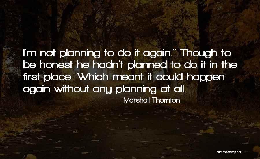 Schoeny Shoes Quotes By Marshall Thornton Schoeny Shoes Quotes By Marshall Thornton