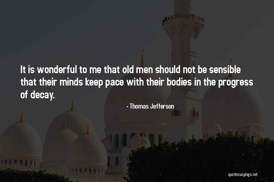 Schoepfers Quotes By Thomas Jefferson Schoepfers Quotes By Thomas Jefferson