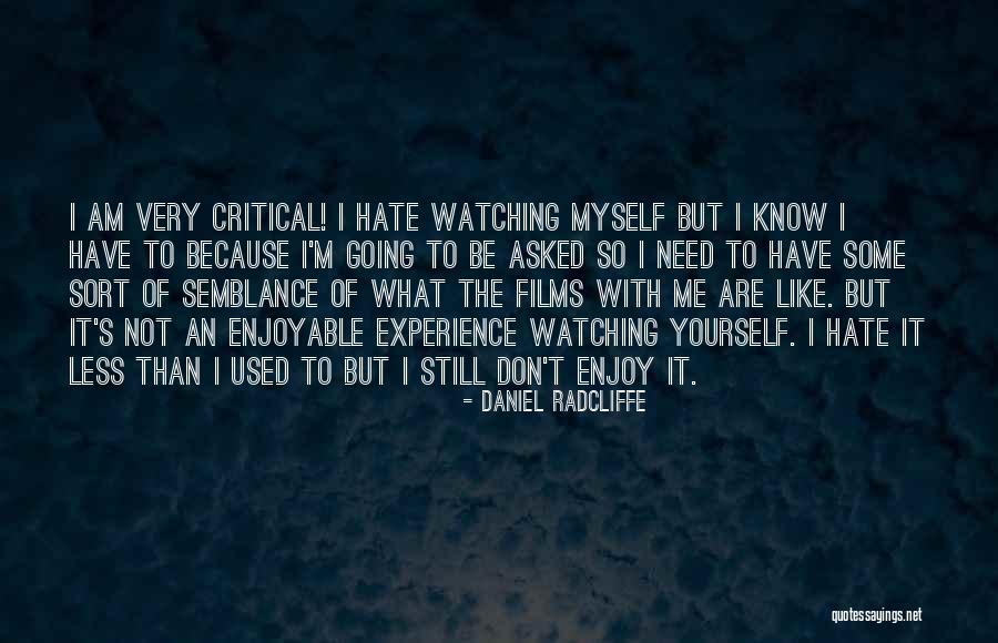 Scholander Respirometer Quotes By Daniel Radcliffe Scholander Respirometer Quotes By Daniel Radcliffe