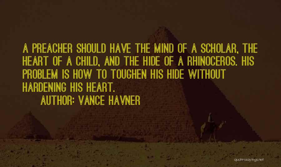 Scholar Quotes By Vance Havner