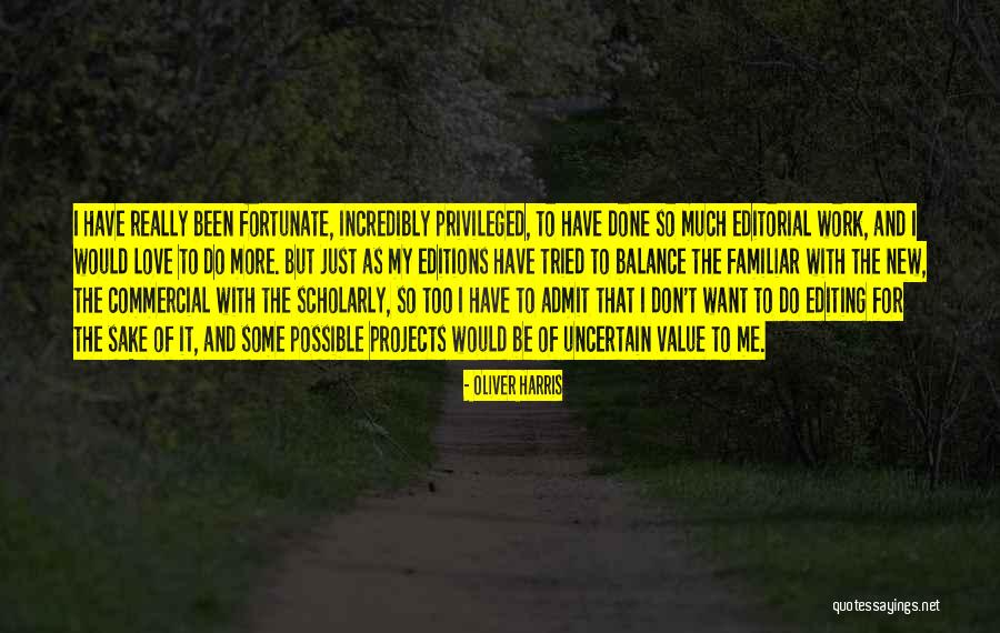 Scholarly Quotes By Oliver Harris Scholarly Quotes By Oliver Harris