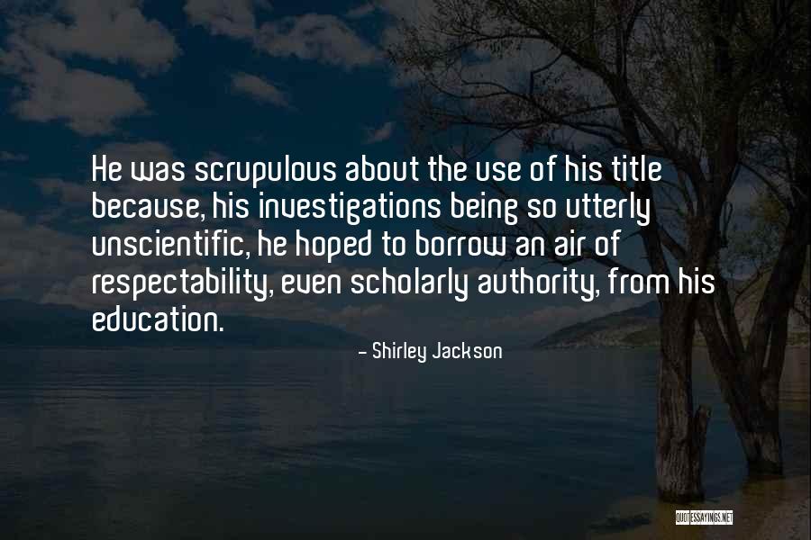 Scholarly Quotes By Shirley Jackson Scholarly Quotes By Shirley Jackson