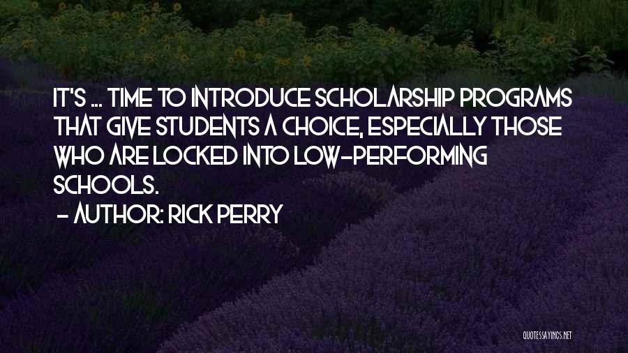 Scholarship And Education Quotes By Rick Perry