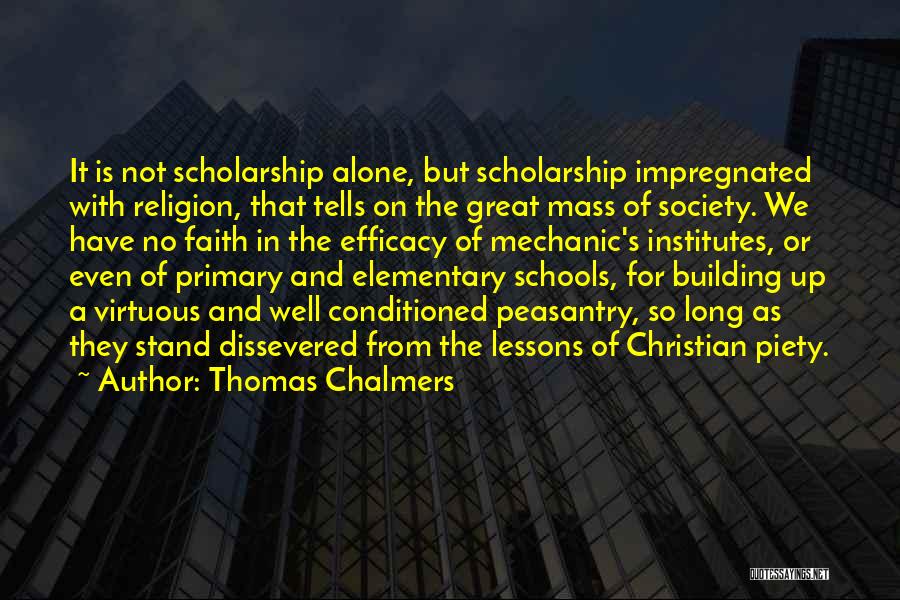 Scholarship And Education Quotes By Thomas Chalmers