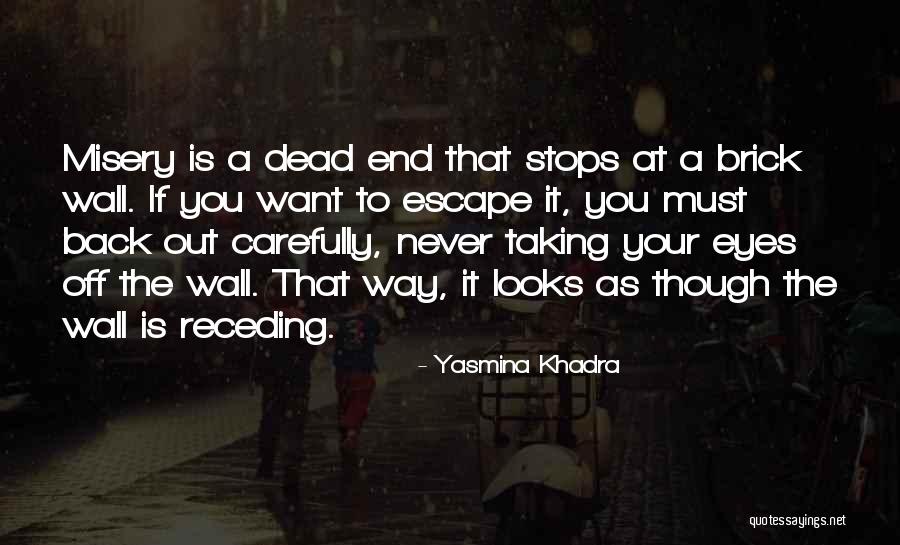 Scholarship Recipient Quotes By Yasmina Khadra Scholarship Recipient Quotes By Yasmina Khadra