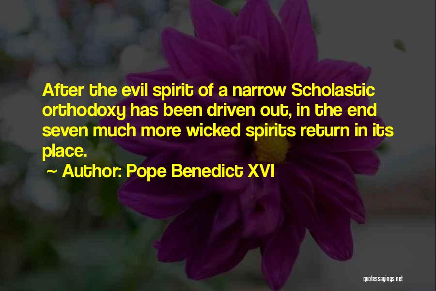 Scholasticism Quotes By Pope Benedict XVI