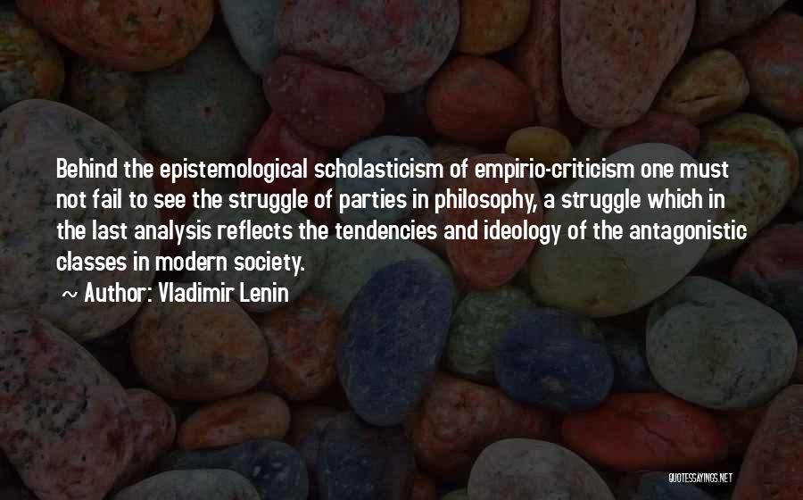 Scholasticism Quotes By Vladimir Lenin