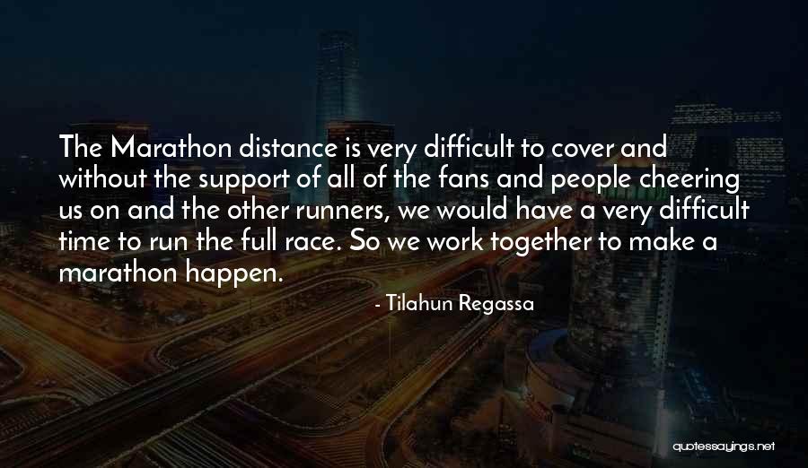 Scholefield Canyon Quotes By Tilahun Regassa Scholefield Canyon Quotes By Tilahun Regassa