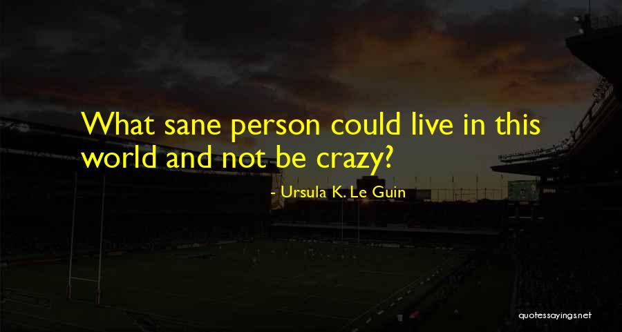 Scholium Project Quotes By Ursula K. Le Guin Scholium Project Quotes By Ursula K. Le Guin