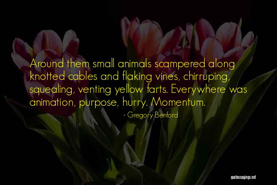 Schollaert Family Lineage Quotes By Gregory Benford Schollaert Family Lineage Quotes By Gregory Benford