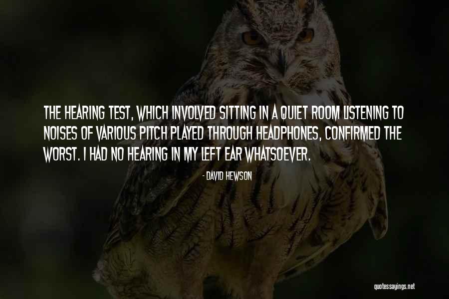 Scholler Hall Quotes By David Hewson Scholler Hall Quotes By David Hewson