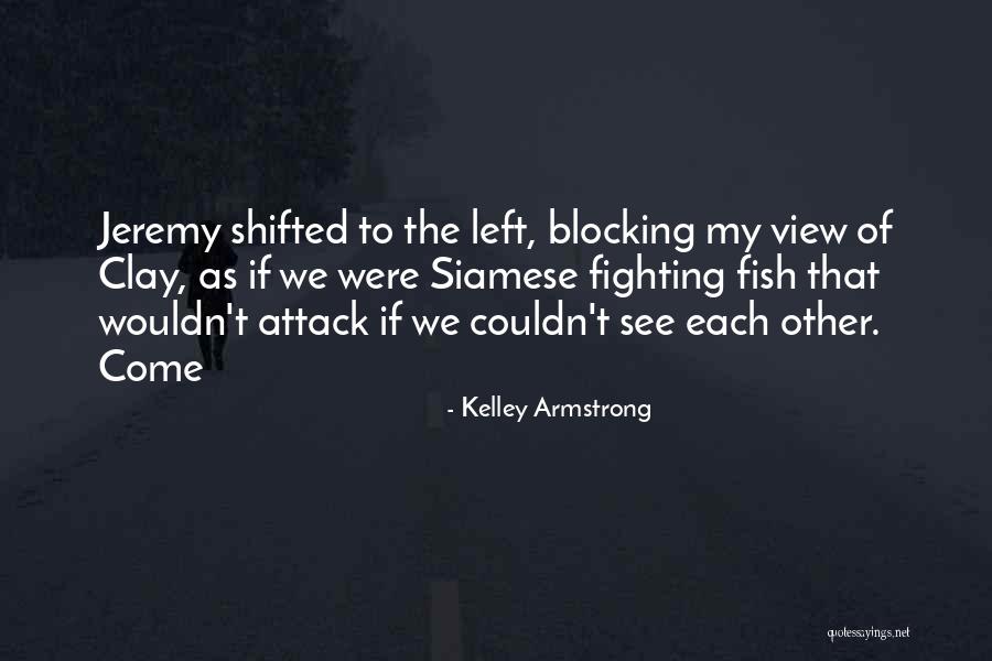 Scholler Rudi Quotes By Kelley Armstrong Scholler Rudi Quotes By Kelley Armstrong