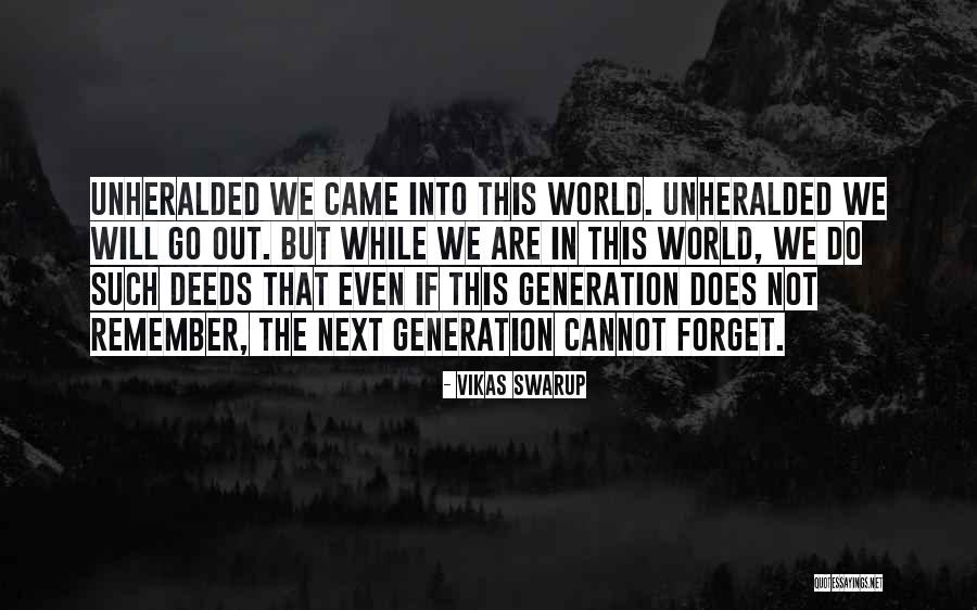 Schollmeyers Quotes By Vikas Swarup Schollmeyers Quotes By Vikas Swarup
